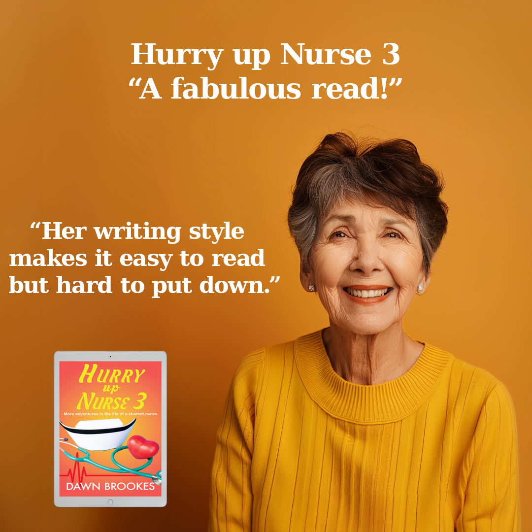 Hurry up Nurse 3: More adventures in the life of a student nurse (Hurry up Nurse Series Book 3) eBook