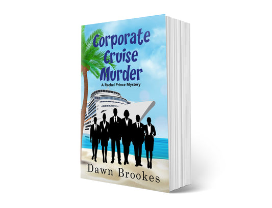 Corporate Cruise Murder: A Rachel Prince Mystery (Book 11) Paperback