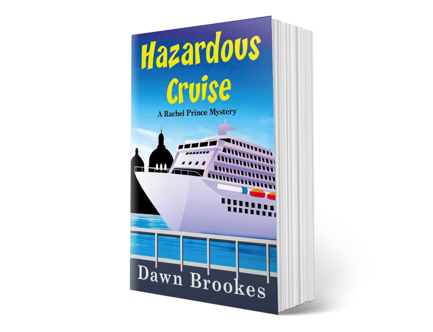 Hazardous Cruise: A Rachel Prince Mystery (Book 9) Paperback