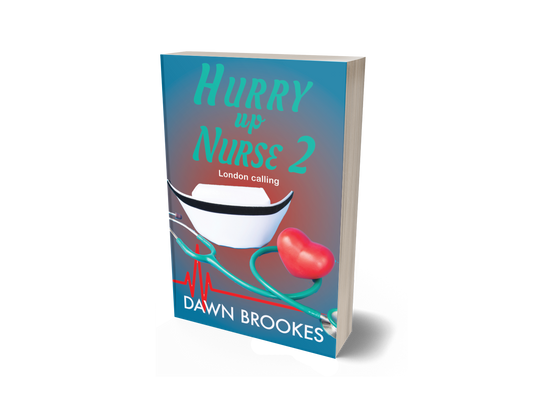 Hurry up Nurse 2: (Hurry up Nurse Series Book 2) Paperback