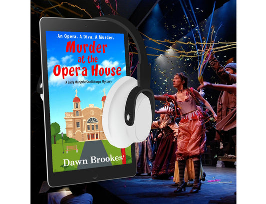 Murder at the Opera House (A Lady Marjorie Snellthorpe Mystery Book 1) Audiobook